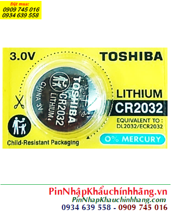 Toshiba CR2032, Pin 3v Lithium Toshiba CR2032 chính hãng